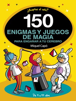 cover image of 150 enigmas y juegos de magia para engañar a tu cerebro